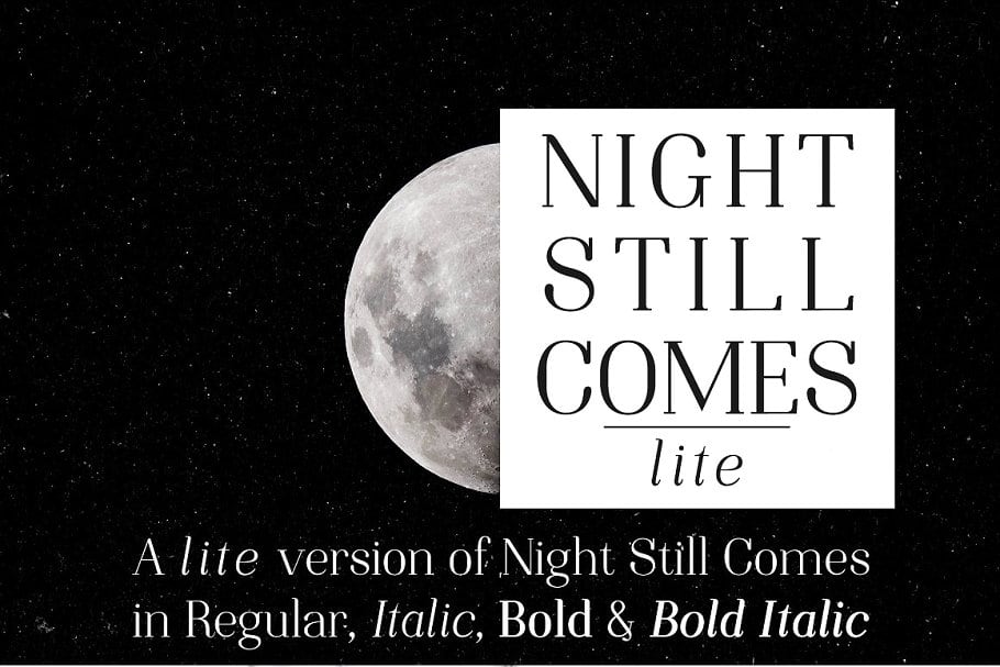 Night Still Comes Lite шрифт скачать бесплатно